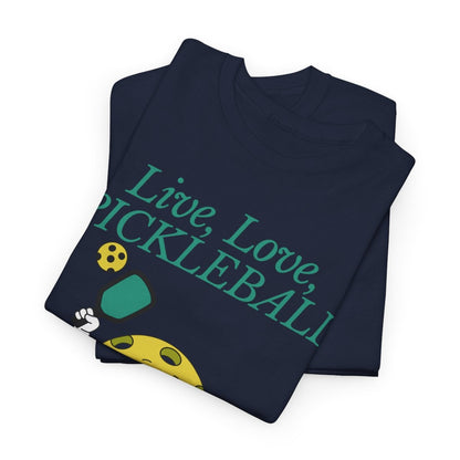 LIVE LOVE PICKLEBALL - Pickleball (Basic Tee)