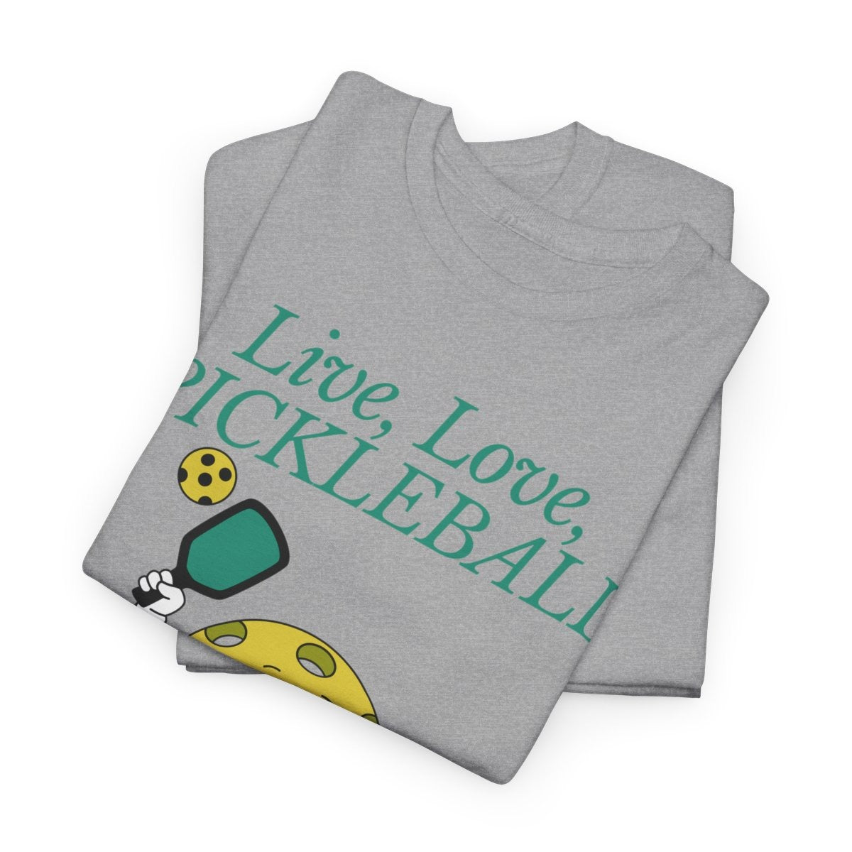 LIVE LOVE PICKLEBALL - Pickleball (Basic Tee)