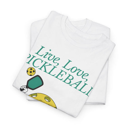 LIVE LOVE PICKLEBALL - Pickleball (Dri Fit)