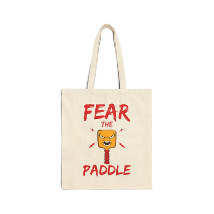 FEAR THE PADDLE - Pickleball (Tote Bag)