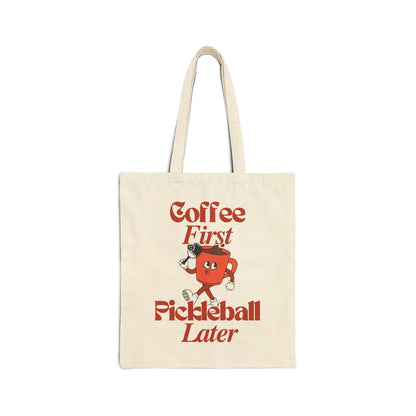 COFFEE FIRST 3 - Pickleball (Tote Bag)