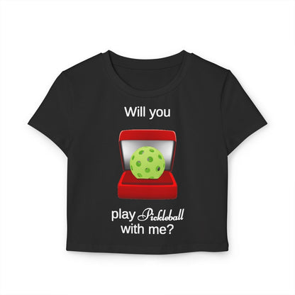 WILL YOU? - Pickleball (Crop Top)