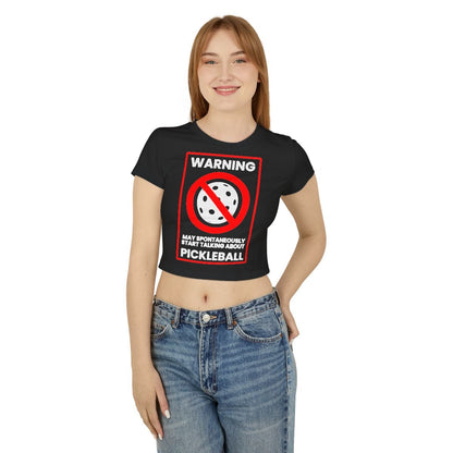 WARNING PICKLEBALL - Pickleball (Crop Top)