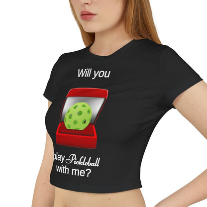 WILL YOU? - Pickleball (Crop Top)