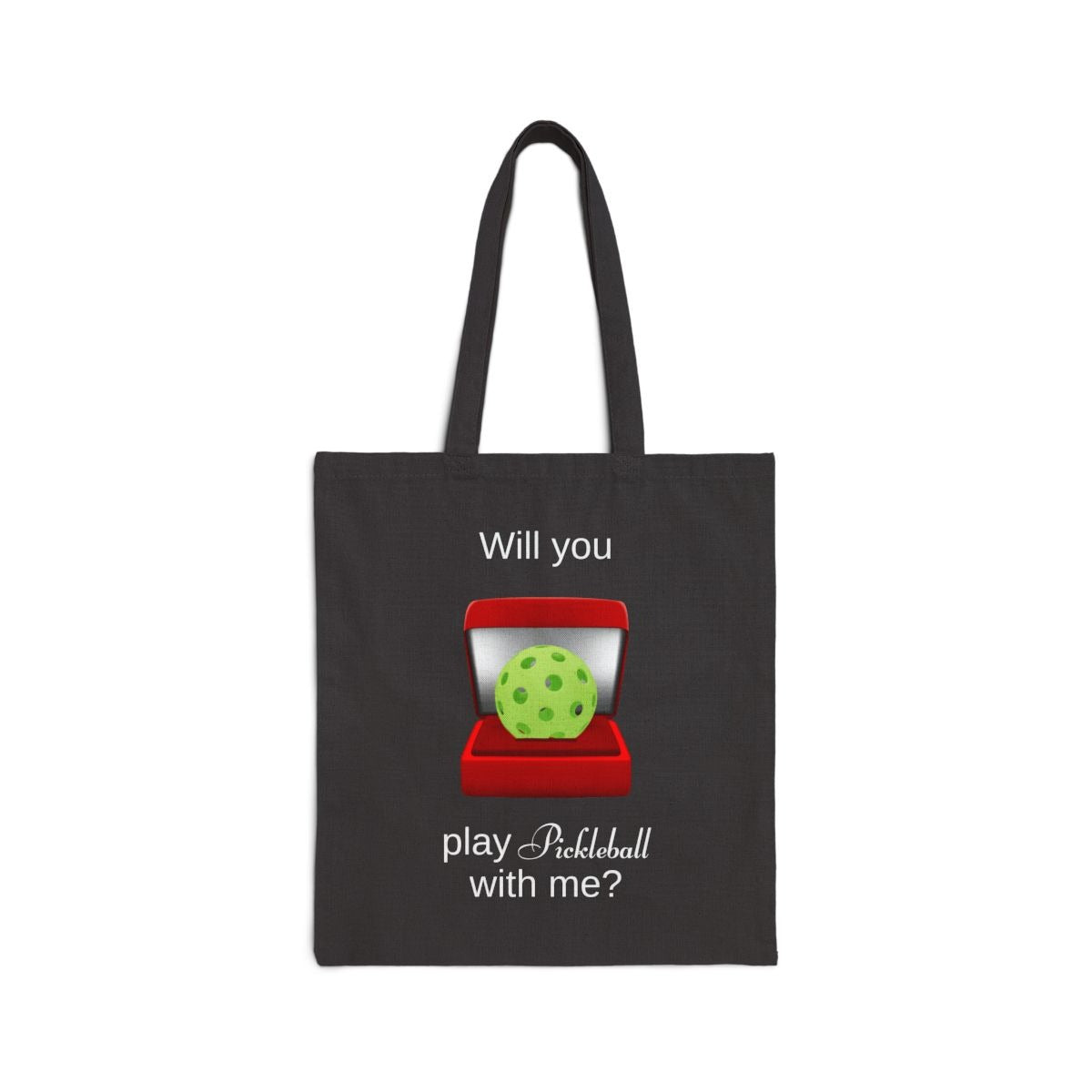 WILL YOU? - Pickleball (Tote Bag)