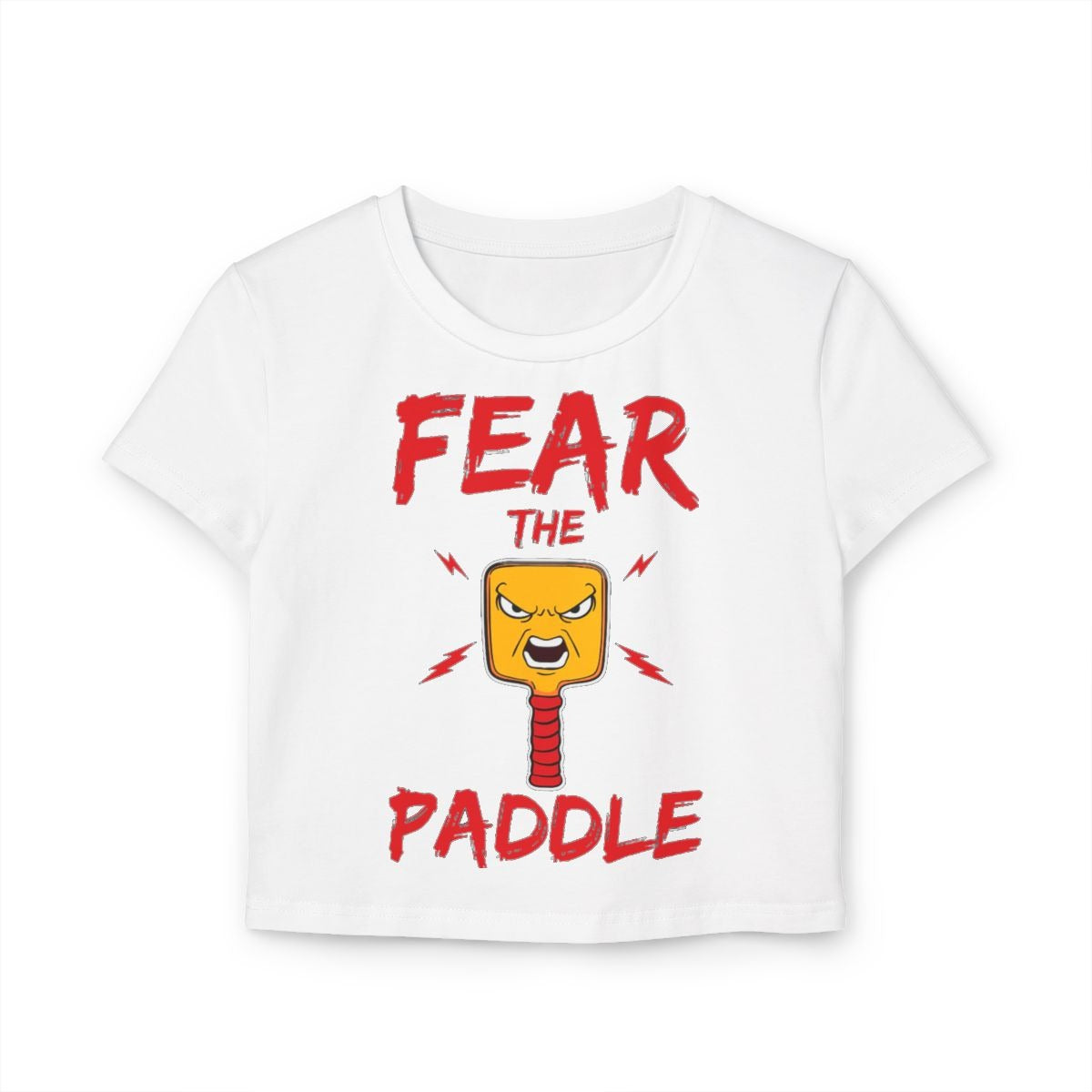 FEAR THE PADDLE - Pickleball (Crop Top)