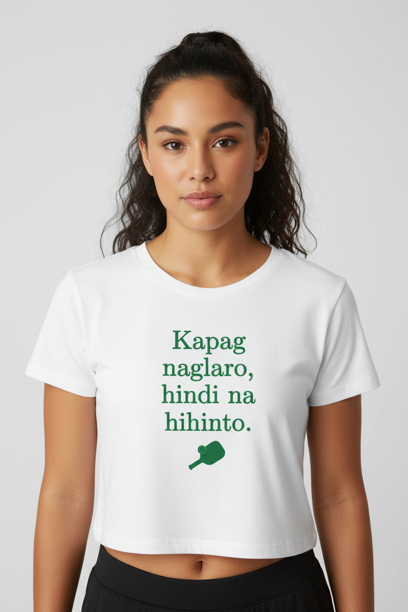 KAPAG NAGLARO (Pickleball) - Pickleball (Crop Top)