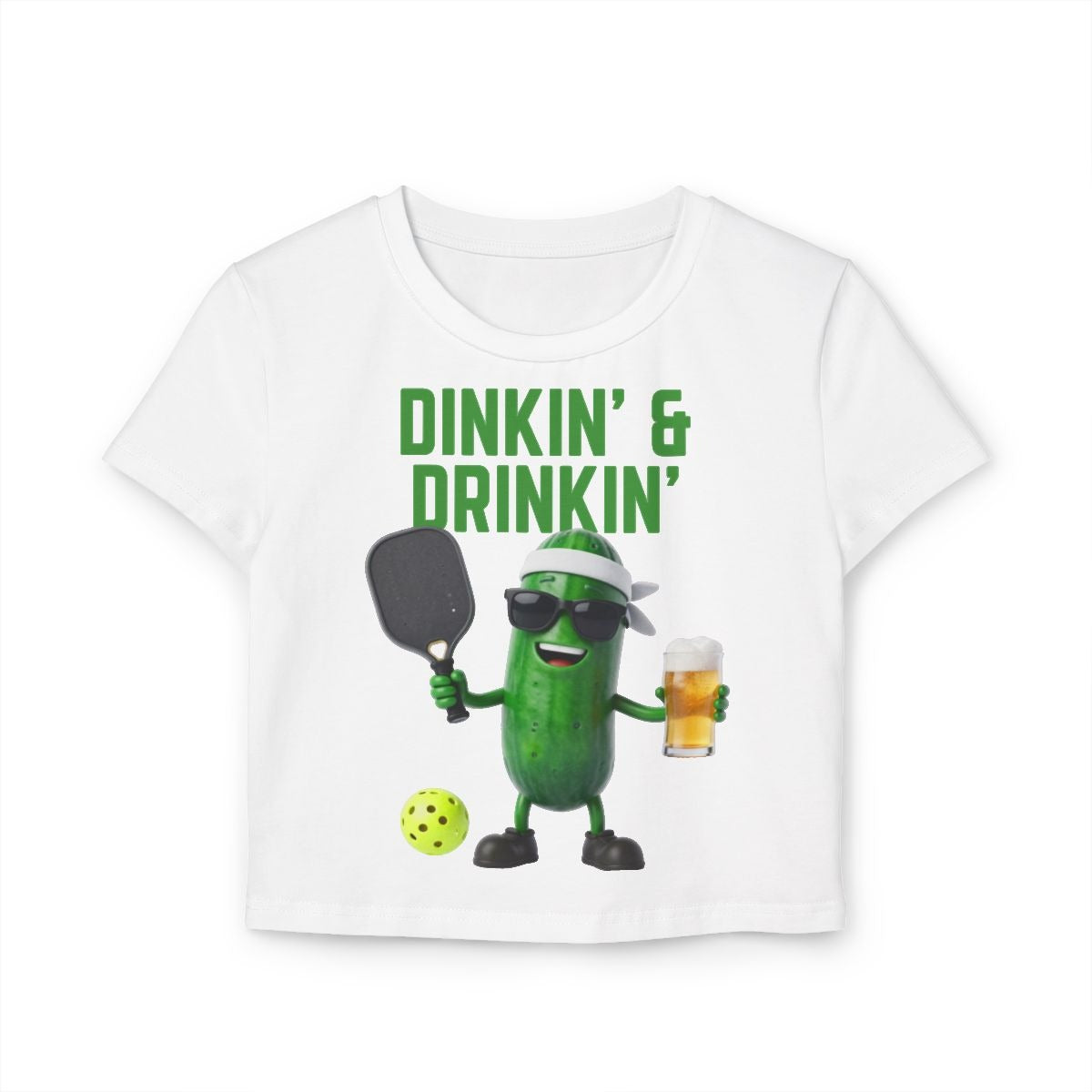 DINKIN' & DRINKIN' - Pickleball (Crop Top)