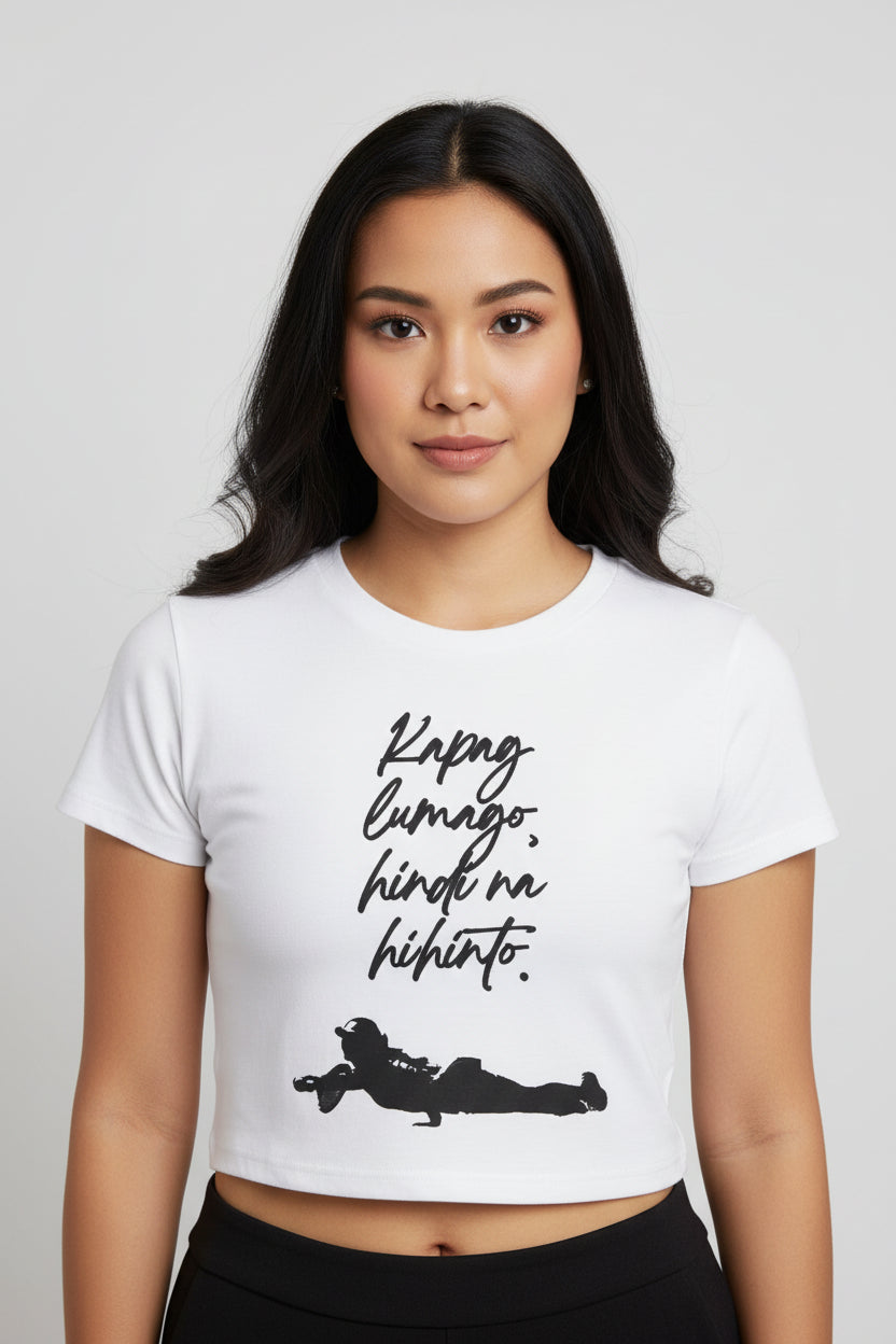 KAPAG LUMAGO, HINDI NA HIHINTO - Tennis (Crop Top)