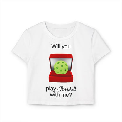 WILL YOU? - Pickleball (Crop Top)