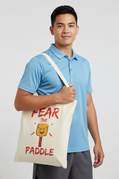 FEAR THE PADDLE - Pickleball (Tote Bag)