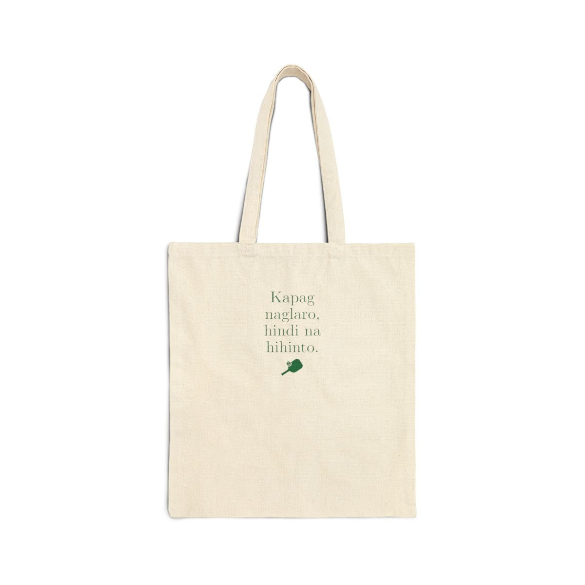KAPAG NAGLARO (Pickleball) - Pickleball (Tote Bag)
