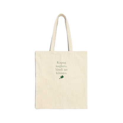KAPAG NAGLARO (Pickleball) - Pickleball (Tote Bag)