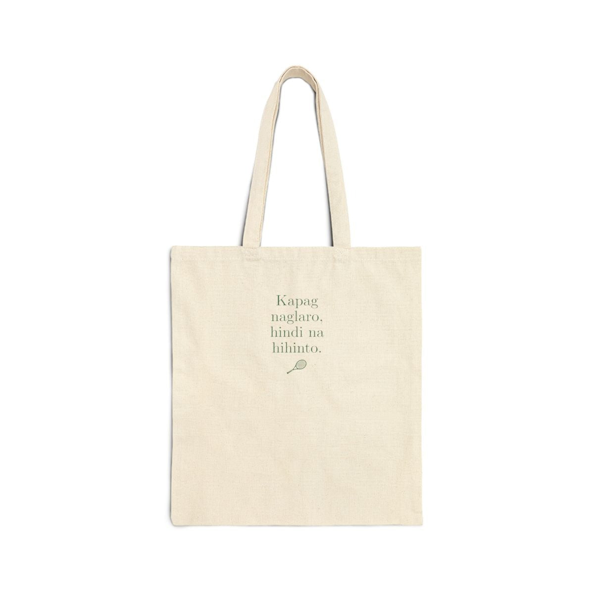 KAPAG NAGLARO (Tennis) - Tennis (Tote Bag)