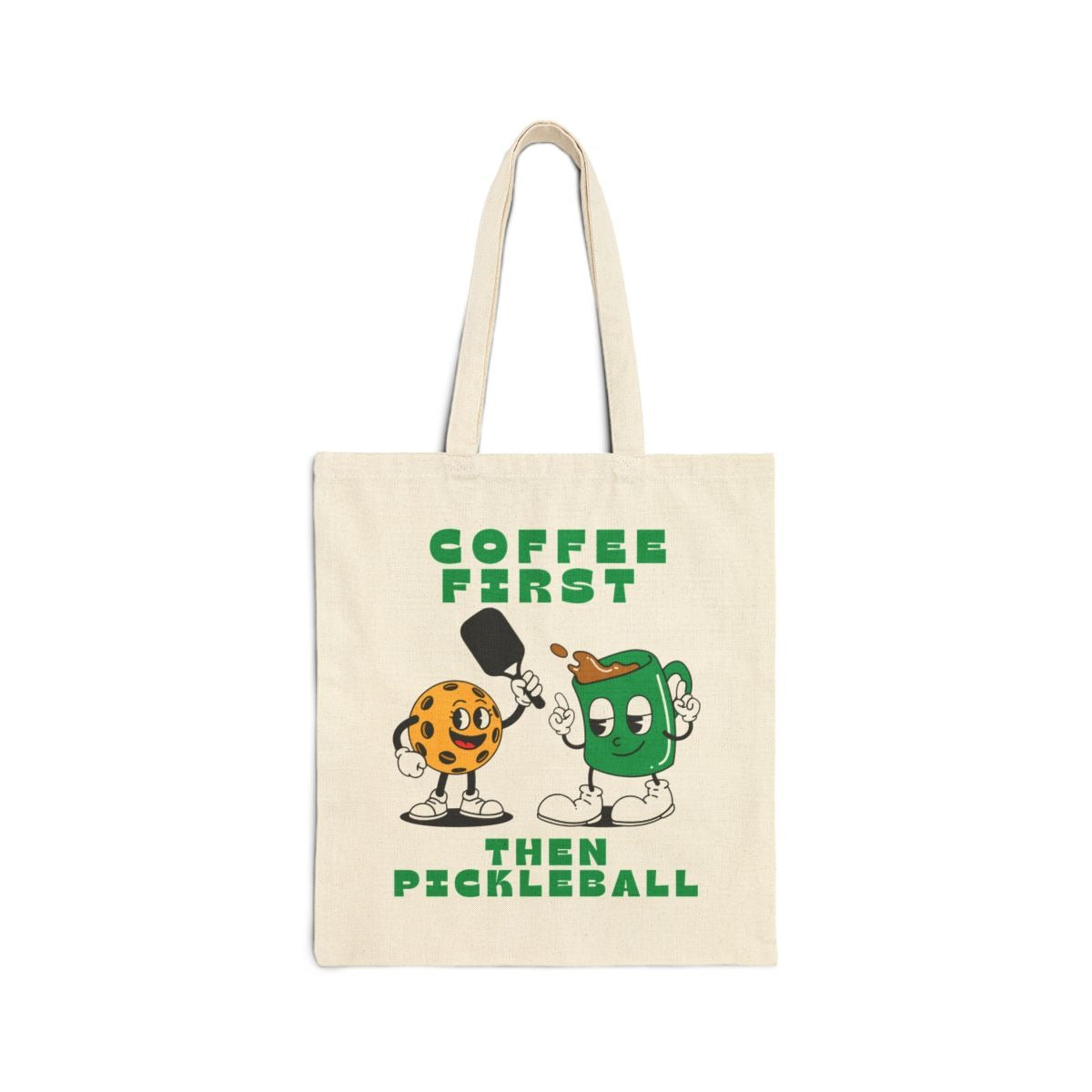 COFFEE FIRST 2 - Pickleball (Tote Bag)