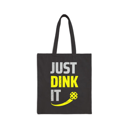 JUST DINK IT 2 - Pickleball (Tote Bag)