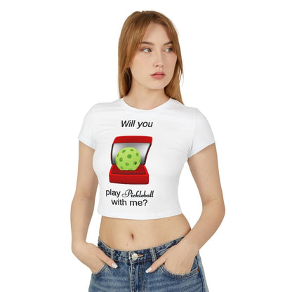 WILL YOU? - Pickleball (Crop Top)