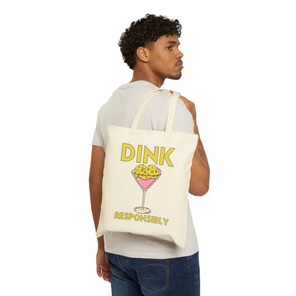 DINK RESPONSIBLY - Pickleball (Tote Bag)
