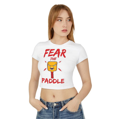 FEAR THE PADDLE - Pickleball (Crop Top)