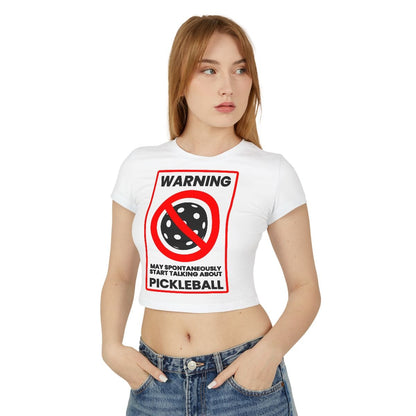 WARNING PICKLEBALL - Pickleball (Crop Top)