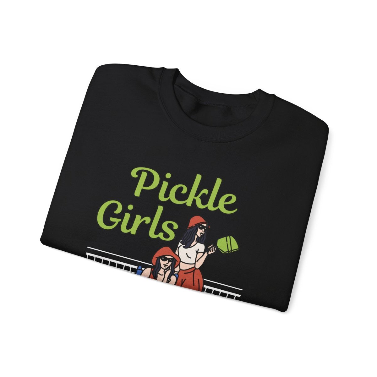 PICKLE GIRLS 1 - Pickleball (Sweatshirt)
