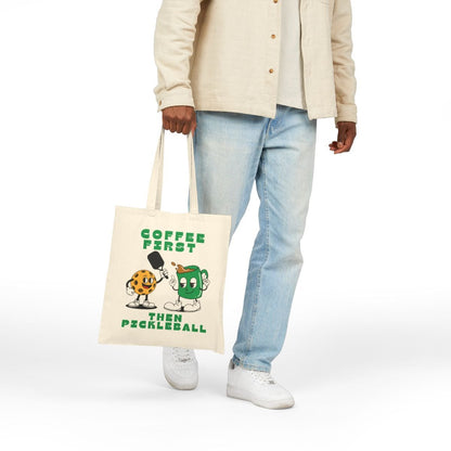 COFFEE FIRST 2 - Pickleball (Tote Bag)