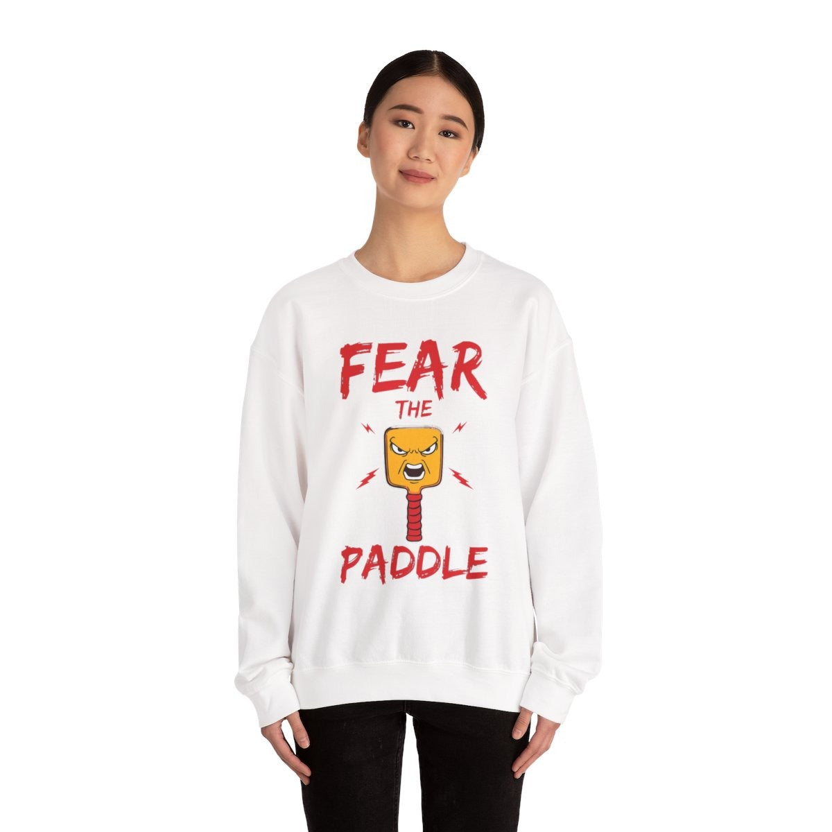 FEAR THE PADDLE - Pickleball (Sweatshirt)
