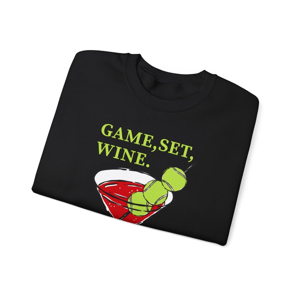 GAME, SET, WINE - Tennis (Sweatshirt)