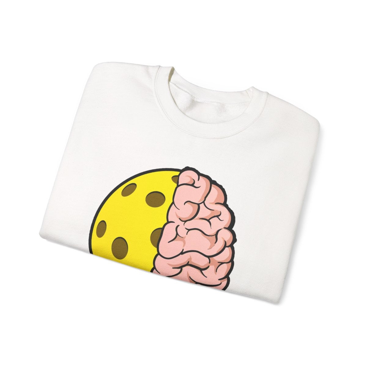 PICKLEBALL BRAIN - Pickleball (Sweatshirt)
