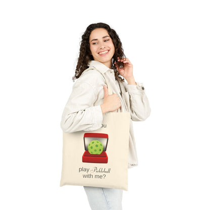 WILL YOU? - Pickleball (Tote Bag)