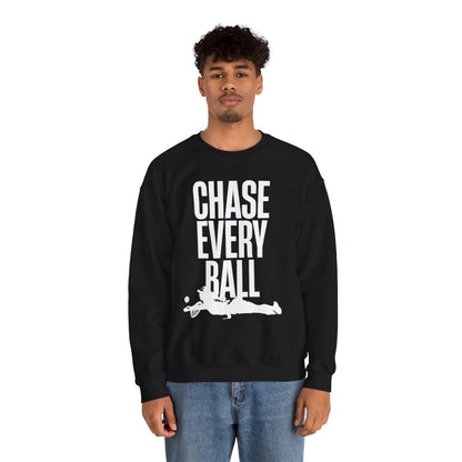 CHASE EVERY BALL - Tennis (Sweatshirt)