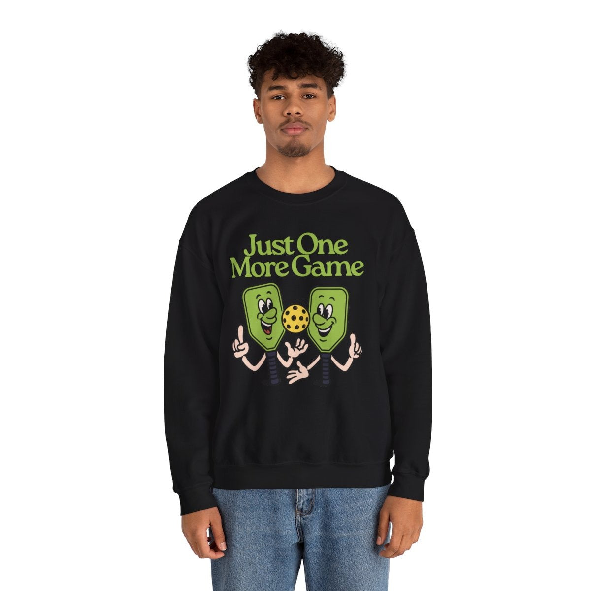 JUST ONE MORE GAME - Pickleball (Sweatshirt)