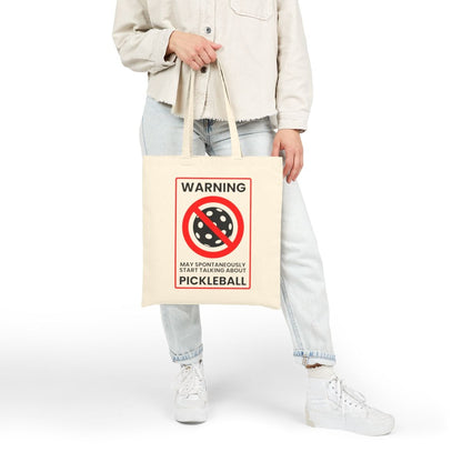 WARNING PICKLEBALL - Pickleball (Tote Bag)