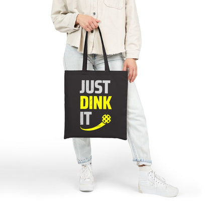 JUST DINK IT 2 - Pickleball (Tote Bag)