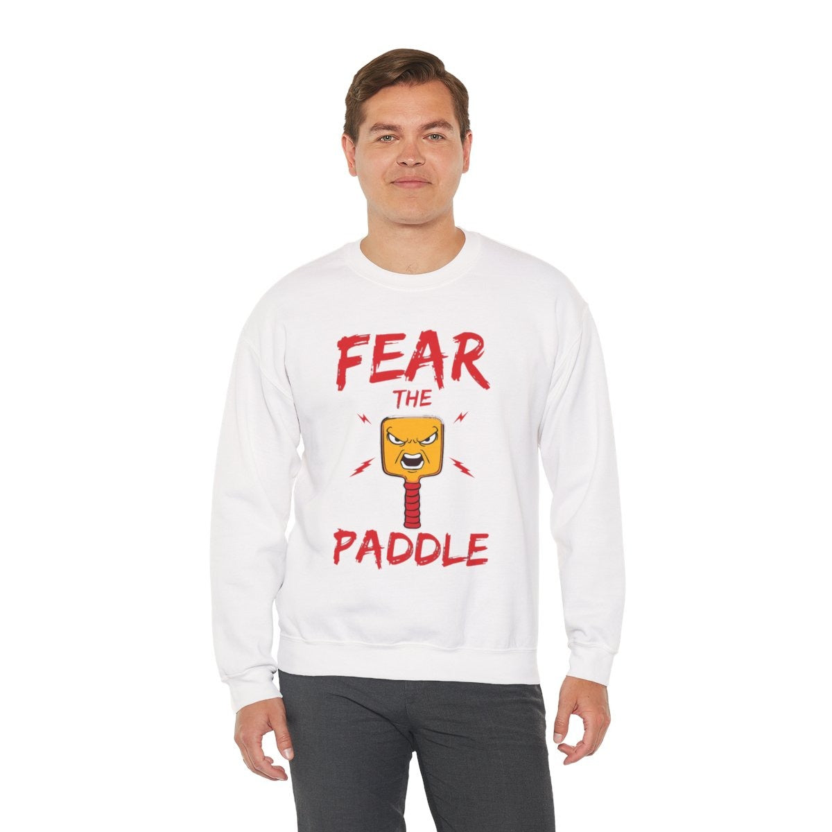 FEAR THE PADDLE - Pickleball (Sweatshirt)