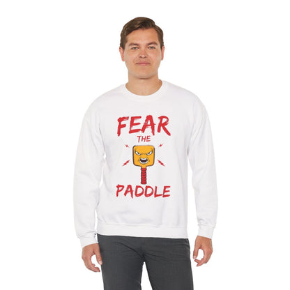 FEAR THE PADDLE - Pickleball (Sweatshirt)
