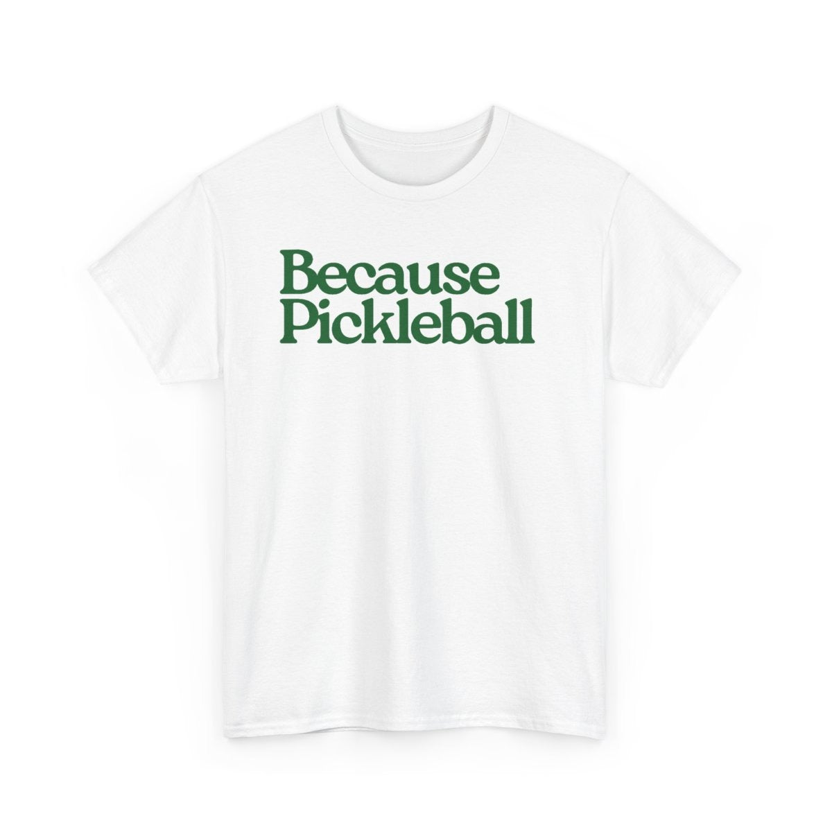 BECAUSE PICKLEBALL - Pickleball (Kids Tee)