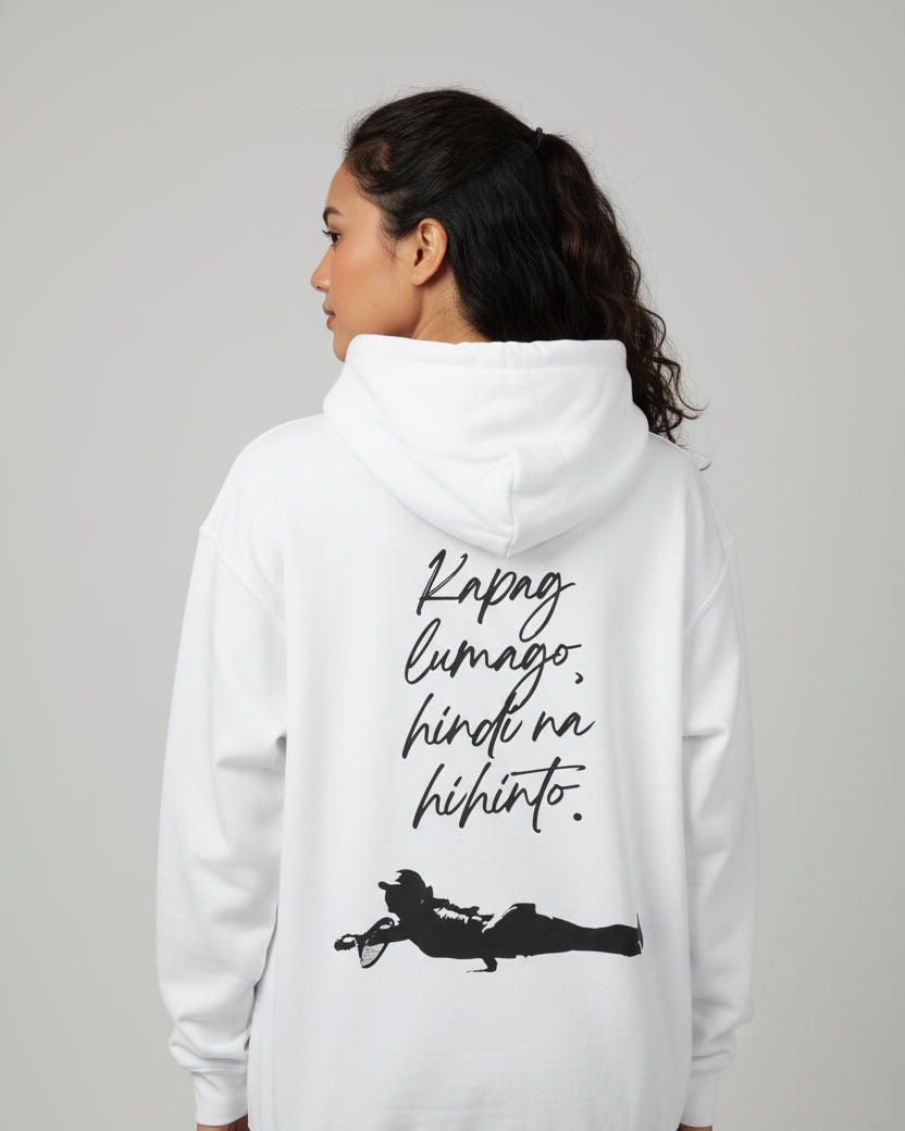 KAPAG LUMAGO, HINDI NA HIHINTO - Tennis (Hoodie)