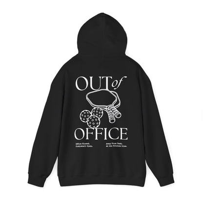 OUT OF OFFICE 1 - Pickleball (Hoodie)