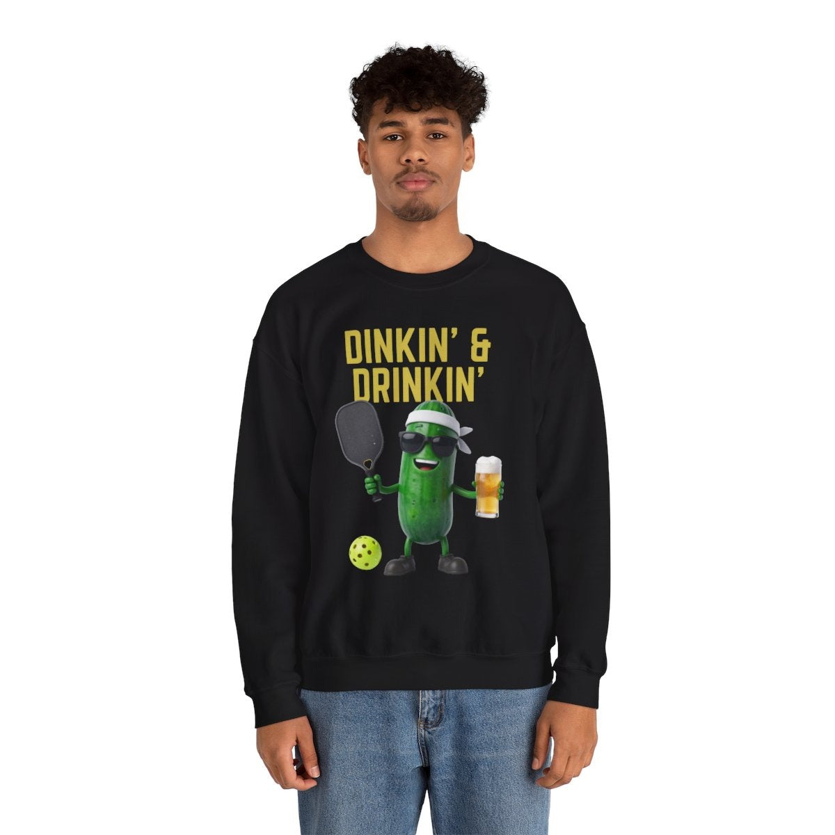 DINKIN' & DRINKIN' - Pickleball (Sweatshirt)