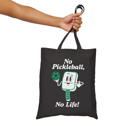 NO PICKLEBALL, NO LIFE - Pickleball (Tote Bag)