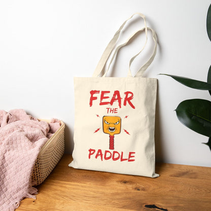 FEAR THE PADDLE - Pickleball (Tote Bag)