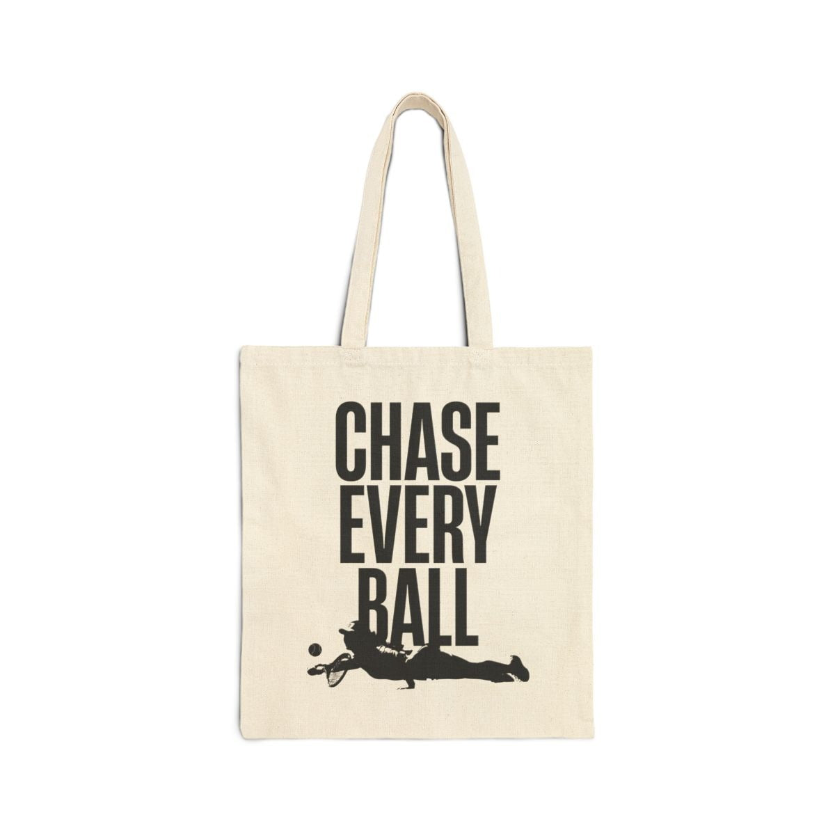 CHASE EVERY BALL - Tennis (Tote Bag)