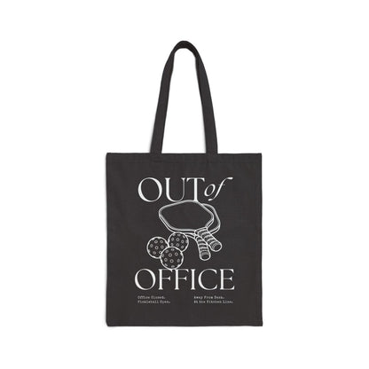 OUT OF OFFICE 1 - Pickleball (Tote Bag)