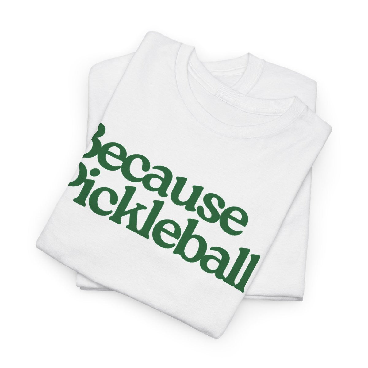 BECAUSE PICKLEBALL - Pickleball (Kids Tee)