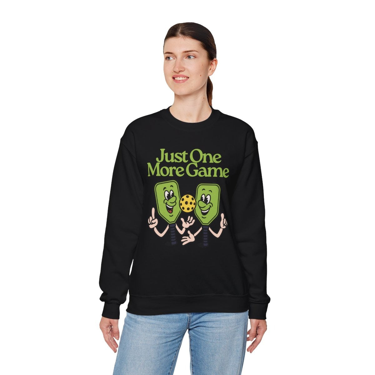 JUST ONE MORE GAME - Pickleball (Sweatshirt)