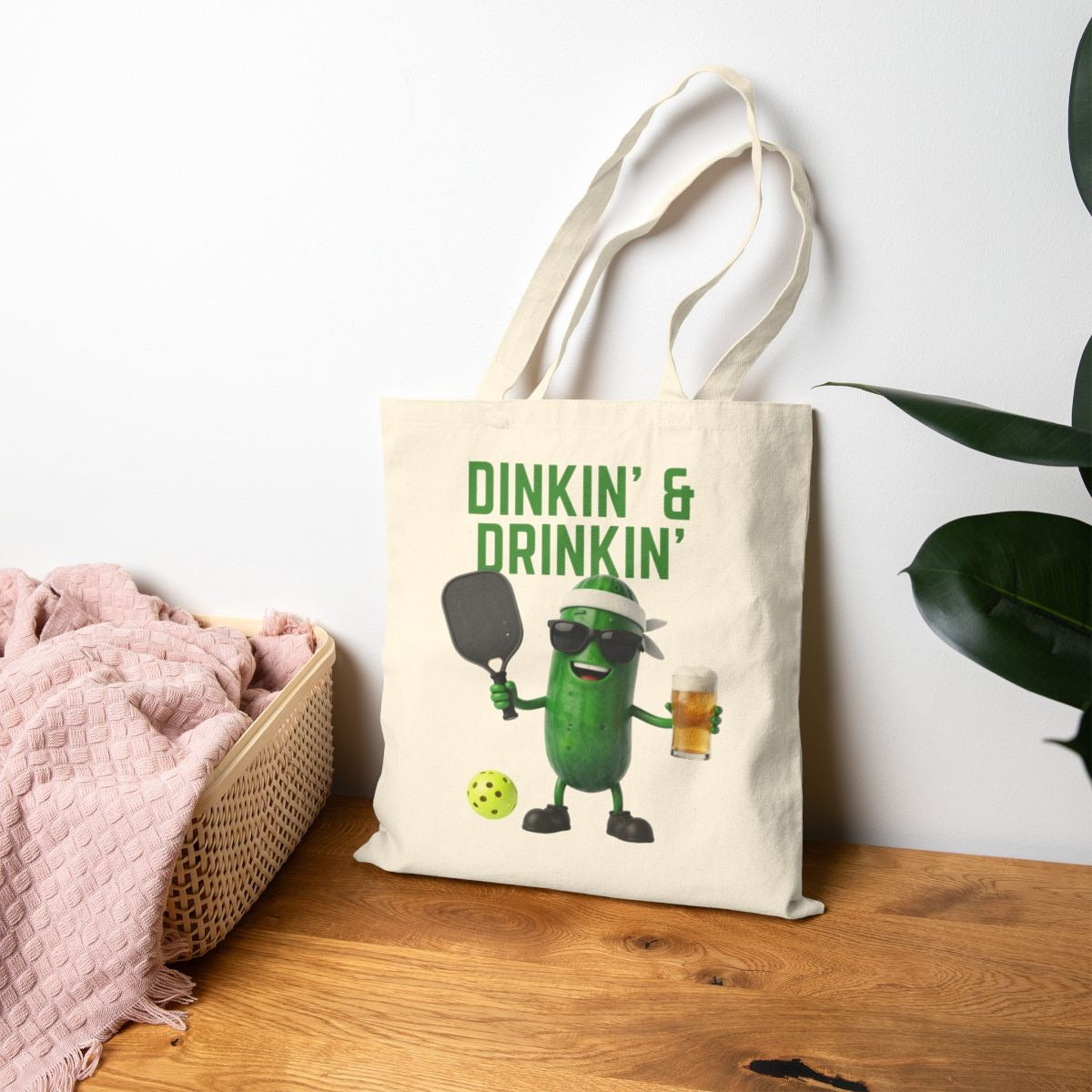 DINKIN' & DRINKIN' - Pickleball (Tote Bag)