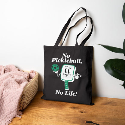 NO PICKLEBALL, NO LIFE - Pickleball (Tote Bag)