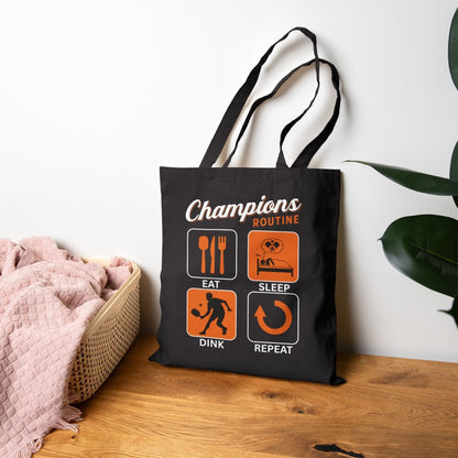 CHAMPIONS ROUTINE - Pickleball (Tote Bag)