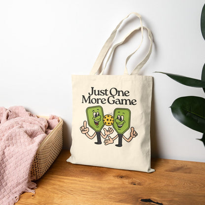 JUST ONE MORE GAME - Pickleball (Tote Bag)
